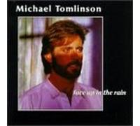 Thomlinson, Michael - Face Up in The Rain