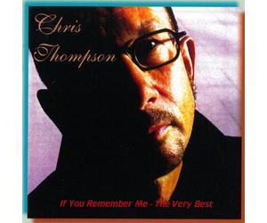 Thompson, Chris - If You Remember Me [Import]