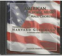 Thompson, Copland, Fine : American Choral Music for Male Chorus