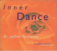 Thompson, Dr. Jeffrey - Inner Dance