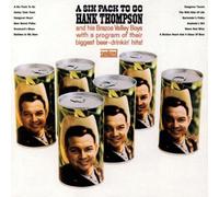 Thompson Hank - A Six Pack to Go [Import]