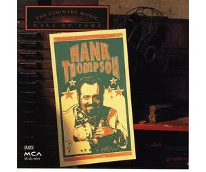 Thompson, Hank - Country Music Hall of Fame