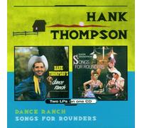Thompson, Hank - Dance Ranch/Songs for Rounders