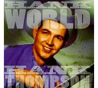 Thompson, Hank - Hankworld