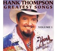 Thompson, Hank - Vol. 1-Greatest Songs