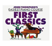 THOMPSON J. - FIRST CLASSICS - PIANO