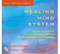 Thompson Jeffrey - Healing Mind System