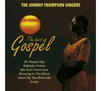 Thompson,Johnny Singers - Best of Gospel [Import]