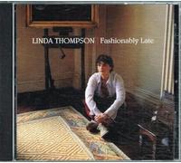 Thompson, Linda - Fashionably Late