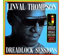 Thompson Linval - Dreadlock Sessions [Import]