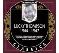 Thompson, Lucky - 1944-1947