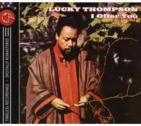 Lucky Thompson - I Offer You [Import]