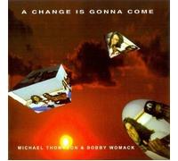 Thompson, Michael - Change is Gonna Come