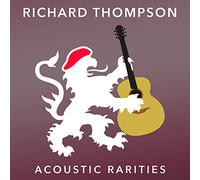 Thompson Richard - Acoustic Rarities