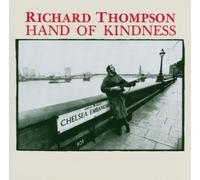 Thompson, Richard - Hand of Kindness by Thompson, Richard (1991) Audio CD