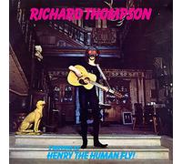 Richard Thompson – Henry the Human Fly – Vinyle 180 g – Import (Royaume‑Uni)