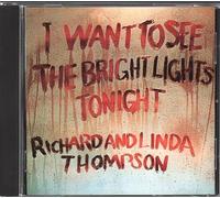 Thompson Richard & Linda - I Want to See the Bright..