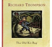 Thompson, Richard - Old Kit Bag