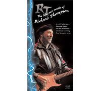 Thompson, Richard - The Life and Music of Richard Thompson