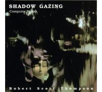 Thompson - Shadow Gazing [Import]