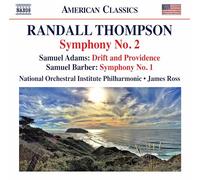 Thompson/Symphonie N 2/Adams/Drift and Providence/Barber/Symphonie N 1 Op 9