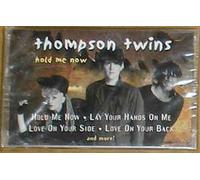 Thompson Twins - Hold Me Now [Casete]