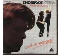 THOMPSON TWINS - LOVE ON YOUR SIDE 7" (45) GERMAN ARISTA 1983