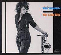 Thomsen, Tini - Long Ride
