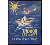 Thonon Les Bains Lac Leman Affiche Poster Reproduction - Format 50X70 cm Papier Luxe 300 GR - Vente du fichier numérique HD Possible Nous Consulter (Boutique : affichevintage.FR)