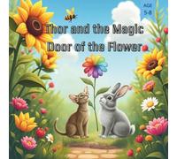 Thor and the Magic Door of the Flower