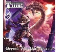 Thor - Beyond the Pain Barrier [Vinyl LP]