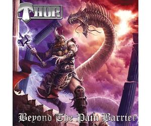 Thor - Beyond the Pain Barrier [Vinyl LP]