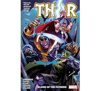 Donny Cates – Thor by Donny Cates Vol. 6 : Blood of the Fathers – Marvel Comics