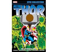 Ralph Macchio – Thor Epic Collection: The Eternals Saga – Livre en anglais – Broché