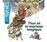 Thor et le marteau magique
