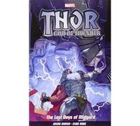 Thor God Of Thunder Vol.4: The Last Days of Midgard Esad Ribic (Auteur)