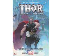 Thor: God of Thunder – Tome 1 : The God Butcher (Marvel Now) – Marvel Comics