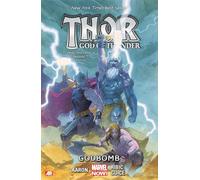Thor God Of Thunder Volume 2 Godbomb marvel Now by Jason Aaron