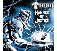 Thor - Hammer of Justice - Vinyle LP - Réédition (The Orchard)