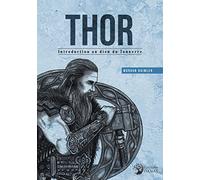 Thor - Introduction au dieu du Tonnerre