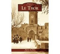Thor (Le) - Collectif - Nouvelles Editions Sutton - broché - Beau livre