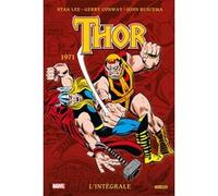 Thor: L'intégrale 1971 (T13) Stan Lee (Auteur), John Buscema (Dessinateur)