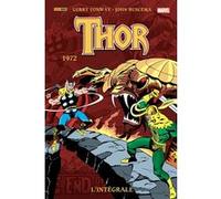 Thor: L'intégrale 1972 (T14) Gerry Conway (Auteur), John Buscema (Dessinateur)