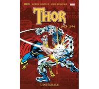 Thor : L'intégrale 1973-1974 (T16) - Gerry Conway - Panini Comics - cartonné - Comics