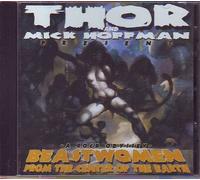 Thor & Mick Hoffman - Beastwomen from The Center. [Import]