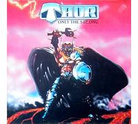 THOR - Only The Strong