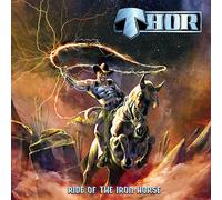 Thor - Ride of The Iron Horse [Vinyl] [Import]