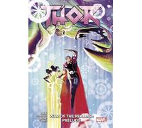Jason Aaron – Thor Tome 2 : War of the Realms : Prélude – Panini – Cartonné