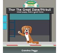 Thor The Great Dane/Pit-Bull Mixed Puppy, Finds A Good Home.