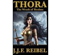 THORA: The Wrath of Realms